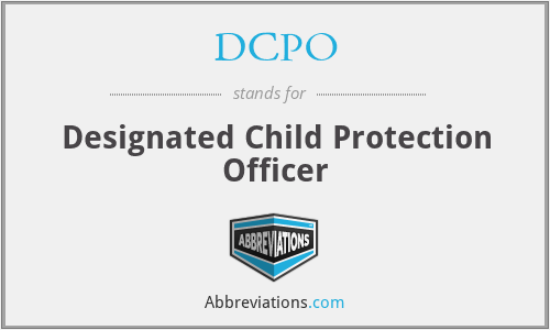 DCPO Designated Child Protection Officer