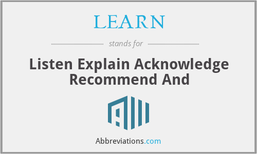 learn-listen-explain-acknowledge-recommend-and